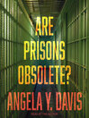 Cover image for Are Prisons Obsolete?